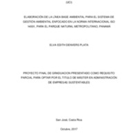 ELABORACIÓN DE LA LÍNEA BASE AMBIENTAL PARA EL SISTEMA DE GESTIÓN AMBIENTAL ENFOCADO EN LA NORMA INTERNACIONAL ISO 14001, PARA EL PARQUE NATURAL METROPOLITANO, PANAMÁ 