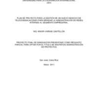 Plan de Proyecto para la gestión de un nuevo negocio de Telecomunicaciones para brindar la administración de Redes Internas al Segmento Empresarial 