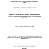 Propuesta de guía  metodológica de administración de proyectos de desarrollo comunitarios para la ONG  Good Neighbors   