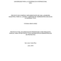 PROYECTO DE COMPRA E IMPLEMENTACIÓN DE UNA LLENADORA INDUSTRIAL PARA EL LLENADO Y EMPAQUE DE INGREDIENTES SECOS EN LA EMPRESA TCCC.