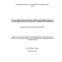  PLAN DE GESTION DEL PROYECTO: DISEÑO E IMPLEMENTACIÓN DE LA PLATAFORMA SUCCESS FACTORS EN LA EMPRESA EPI-USE MÉXICO 