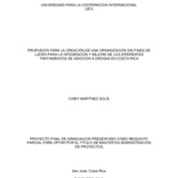 Propuesta para la creación de una organización sin fines de lucro para la integración y mejora de los diferentes tratamientos de adicción a drogas en Costa Rica 