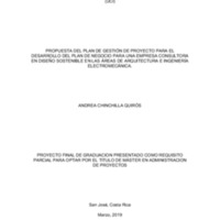 Propuesta del plan de gestión de proyecto para el desarrollo del plan de negocio para una empresa consultora en diseño sostenible en las áreas de Arquitectura e <br /><br />
Ingeniería electromecánica 