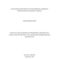 PLAN DE GESTIÓN DE PROYECTO PARA DISMINUIR LA MERMA EN PRODUCCIÓN DE UN PRODUCTO FIBROSO