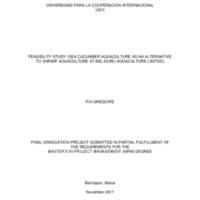 FEASIBILITY STUDY (SEA CUCUMBER AQUACULTURE AS AN ALTERNATIVE TO SHRIMP AQUACULTURE AT BEL-EURO AQUACULTURE LIMITED)