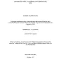 Propuesta metodológica para la administración de proyectos internos de la compañía Teradyne de Costa Rica en la Unidad de negocio denominada Centro de Reparación CSO