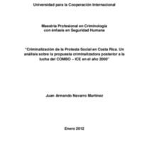 Criminalización de la Protesta Social en Costa Rica. Un análisis sobre la propuesta criminalizadora posterior a la lucha del COMBO – ICE en el año 2000