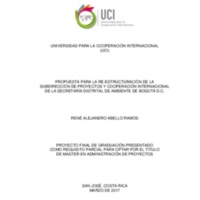 PROPUESTA PARA LA RE-ESTRUCTURACIÓN DE LA  SUBDIRECCIÓN DE PROYECTOS Y COOPERACIÓN INTERNACIONAL  DE LA SECRETARÍA DISTRITAL DE AMBIENTE DE BOGOTÁ D.C.