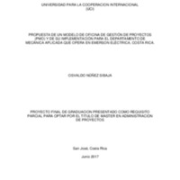 Propuesta de un modelo de oficina de gestión de proyectos (PMO) y de su implementación para el departamento de Mecánica aplicada que opera en Emerson Eléctrica , Costa Rica 