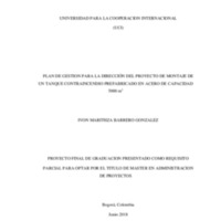 PLAN DE GESTIÓN PARA LA DIRECCIÓN DEL PROYECTO DE MONTAJE DE UN TANQUE CONTRA INCENDIO PREFABRICADO EN ACERO DE CAPACIDAD 5000 m3