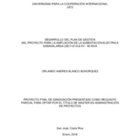 DESARROLLO DEL PLAN DE GESTIÓN  DEL PROYECTO PARA LA AMPLIACIÓN DE LA SUBESTACIÓN ELÉCTRICA SABANALARGA 220/110/13,8 KV - 90 MVA