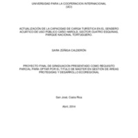 ACTUALIZACIÓN DE LA CAPACIDAD DE CARGA TURÍSTICA EN EL SENDERO ACUÁTICO DE USO PÚBLICO CAÑO HAROLD, SECTOR CUATRO ESQUINAS, PARQUE NACIONAL TORTUGUERO