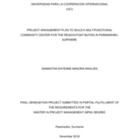 Project Management plan to build a Multifuntional community center for the región pont buiten in Paramaribo suriname 