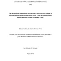 Plan de gestión de evaluaciones de programas y proyectos, con enfoque de administración de proyectos, ejecutados por el Fondo de Inversión Social para el Desarrollo Local de El Salvador, FISDL.