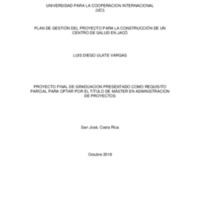 Plan de gestión del proyecto para la construcción de un centro de salud en Jacó 