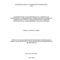 ELABORACIÓN DEL PLAN ESTRATÉGICO DE LA GERENCIA DE PARTICIPACIÓN Y GOBERNANZA DEL SISTEMA NACIONAL DE ÁREAS DE CONSERVACIÓN  PARA EL FORTALECIMIENTO DE LA GESTIÓN PARTICIPATIVA DE LA BIODIVERSIDAD Y SU USO SOSTENIBLE 