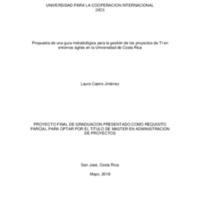 Propuesta de una guía metodológica para la gestión de los proyectos de TI en entornos ágiles en la Universidad de Costa Rica 