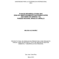 PLAN DE DESARROLLO PARA UNA  ZONA DE AMORTIGUAMIENTO SOSTENIBLE ENTRE  SAN ISIDRO DE HEREDIA Y EL  PARQUE NACIONAL BRAULIO CARRILLO 