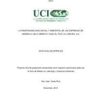 LA RESPONSABILIDAD SOCIAL Y AMBIENTAL DE LAS EMPRESAS DE   MINERIA A CIELO ABIERTO: CASO EL TAJO LA LINDORA, S.A. 