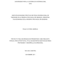 ADOPCIÓN DE BUENAS PRÁCTICAS DE PESCA RECREACIONAL DE TIBURONES EN LA RESERVA PROVINCIAL RÍA DESEADO, ARGENTINA. PLAN DE MANEJO DE LA RESERVA PROVINCIAL RÍA DESEADO