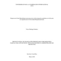 Propuesta de Guía Metodológica para proyectos de Investigación académica en la Escuela de Arquitectura de Universidad Hispanoamericana 