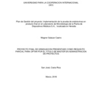 Plan de Gestión del proyecto: Implementación de la prueba de endotoxinas en producto final en el Laboratorio de Microbiología de la Planta de Dispositivos Médicos S.A.,  localizada en Heredia 