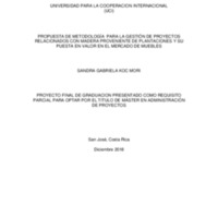 Propuesta de metodología para la gestión de Proyectos relacionados con madera proveniente de plantaciones y su puesta en valor en el Mercado de muebles 