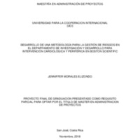 Desarrollo de una metodología para la gestión de riesgos en el departamento de investigación y desarrollo para intervención cardiologica y periférica en Boston Scientific 