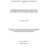 ESTRATEGIA DE RECUPERACIÓN DE LA LAGUNA CONGO  EN EL PARQUE NACIONAL DEL AGUA JUAN CASTRO BLANCO  COMO HÁBITAT DE LA RANA VIBICARIA (Lithobates vibicarius)  <br /><br />
 