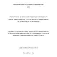 DESARROLLO DE UN MODELO PARA LA EVALUACIÓN Y ADMINISTRACIÓN DE RIESGOS DE INFORMACIÓN A NIVEL DE TI EN PYMES DE LA CIUDAD DE MONTERÍA A PARTIR DEL MARCO DE TRABAJO COBIT 5 