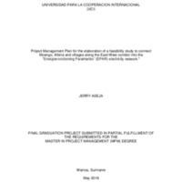 Project Management plan for the elaboration of a feasibility study to connect Moengo , albina and villages along the East -West corridor into the &quot; Energievoorziening Para maribo&quot;(EPAR) electricity network